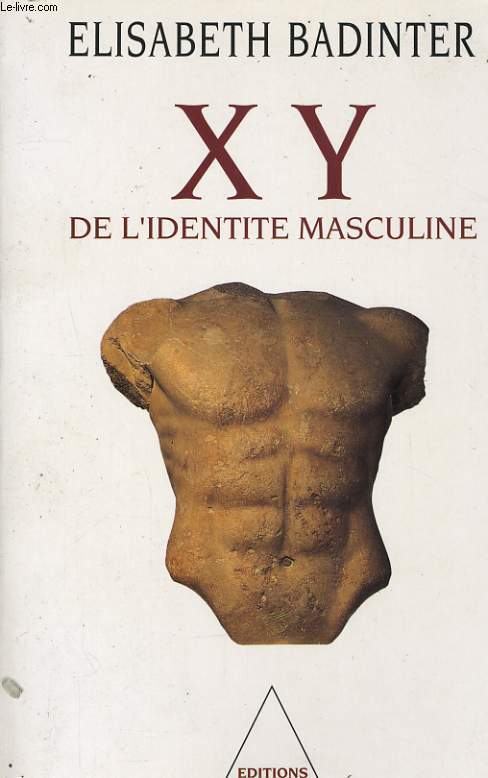 X Y DE L'IDENTITE MASCULINE