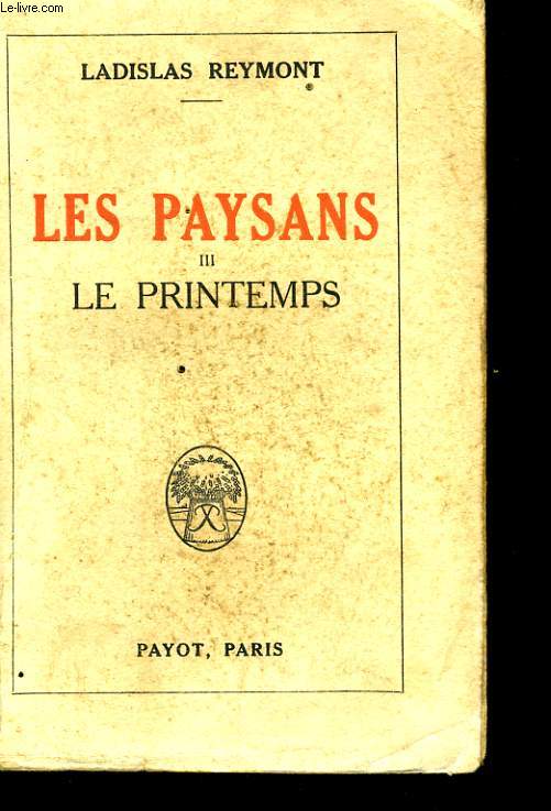 LES PAYSANS, TOME 3: LE PRINTEMPS