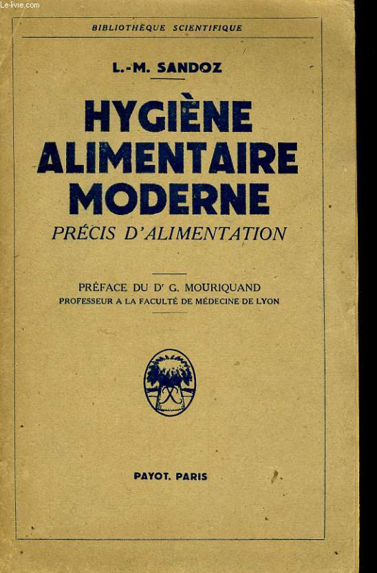 HYGIENE ALIMENTAIRE MODERNE, PRECIS D'ALIMENTATION