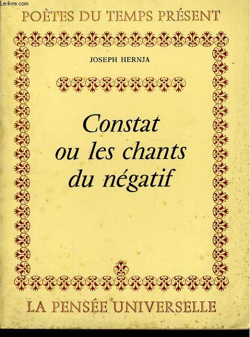 CONSTAT OU LES CHANTS DU NEGATIF