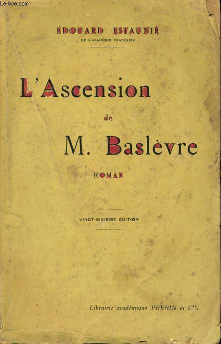 L'ASCENSION DE M. BASLEVRE