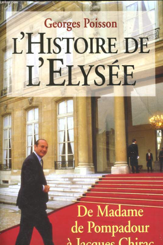 L'HISTOIRE DE L'ELYSEE