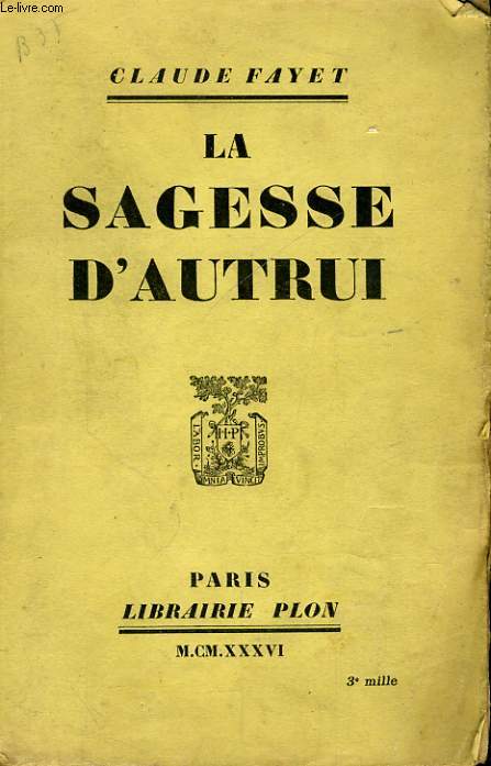 LA SAGESSE D'AUTRUI