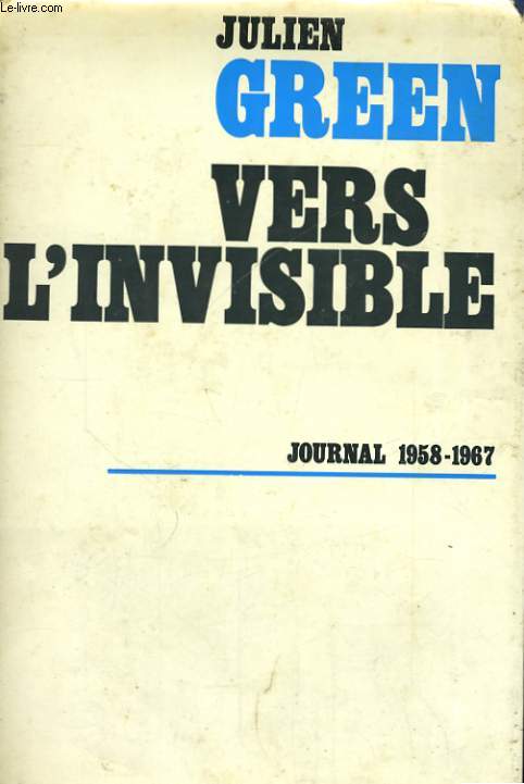 VERS L'INVISIBLE, 1958-1967