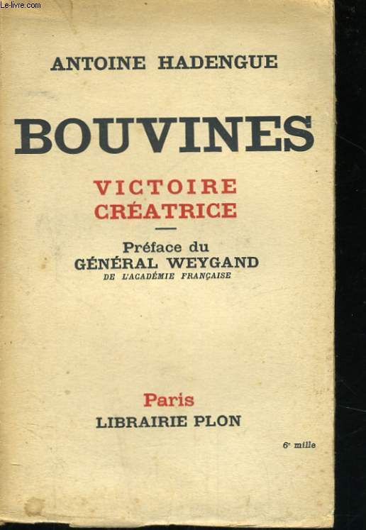 BOUVINES, VICTOIRE CREATRICE