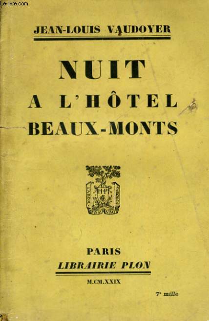 NUIT A L'HOTEL BEAUX-MONTS