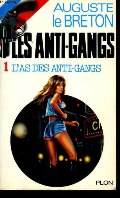 L'AS DES ANTI-GANGS