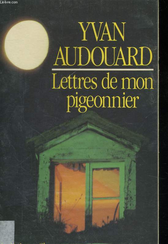 LETTRES DE MON PIGEONNIER