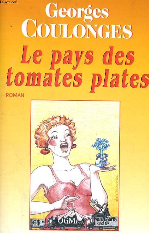 LE PAYS DES TOMATES PLATES