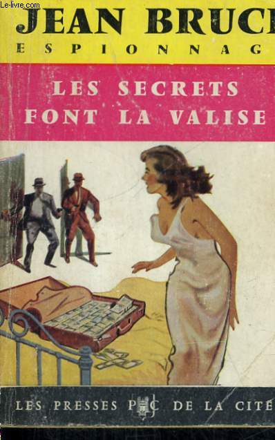 LES SECRETS FONT LA VALISE (OSS 117)