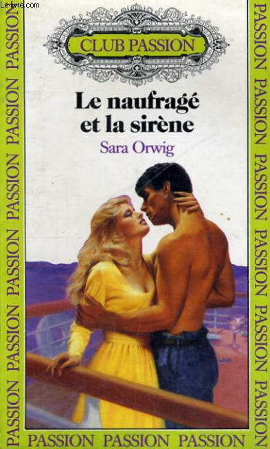 LE NAUFRAGE ET LA SIRENE