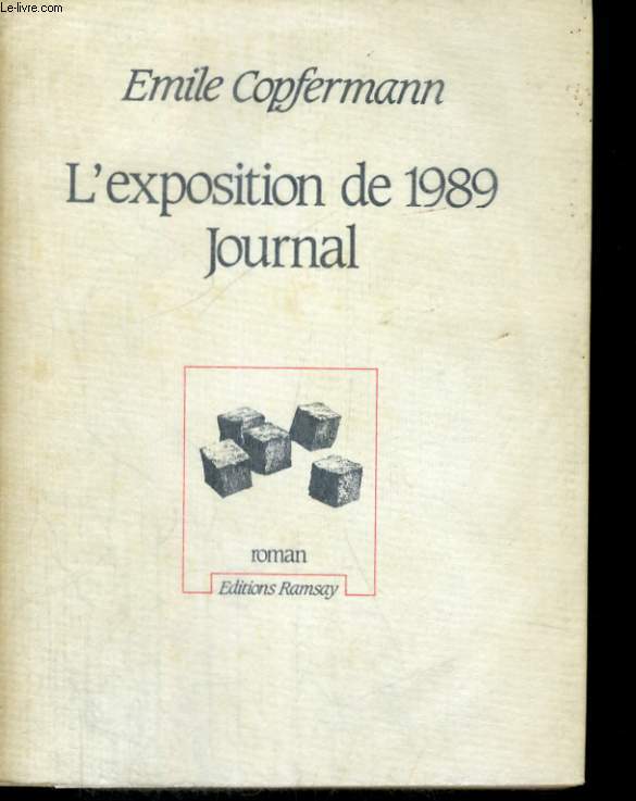 L'EXPOSITION DE 1989 JOURNAL