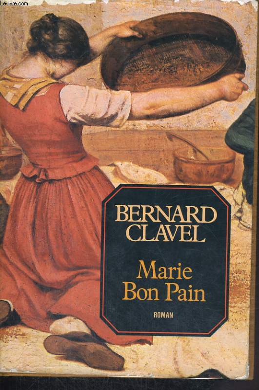 LES COLONNES DU CIEL, TOME 4: MARIE BON PAIN