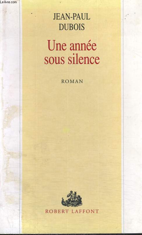 UNE ANNEE SOUS SILENCE.