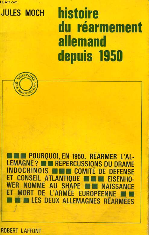 HISTOIRE DU REARMEMENT ALLEMAND DEPUIS 1950.