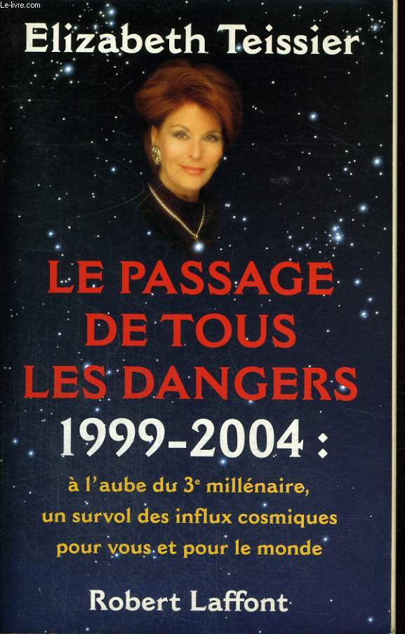 LE PASSAGE DE TOUS LES DANGERS. 1999-2004.
