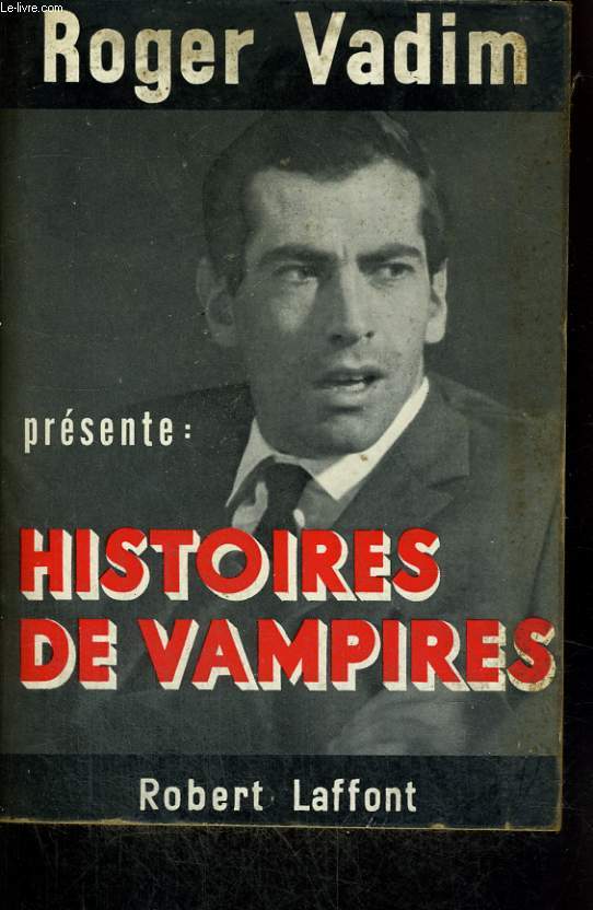 HISTOIRES DE VAMPIRES.