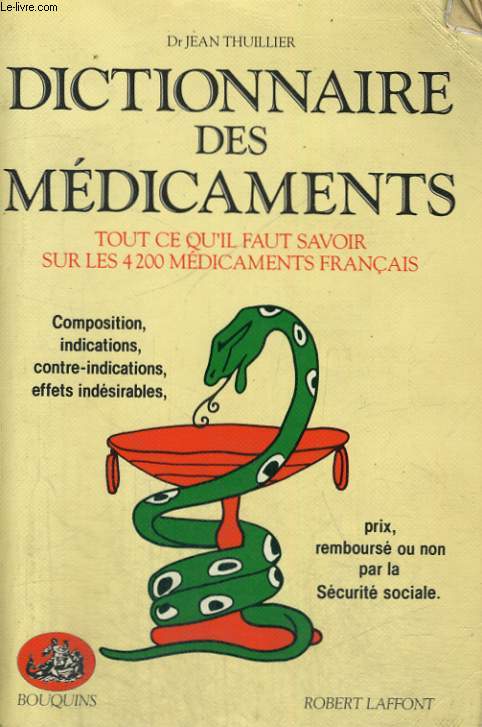 DICTIONNAIRE DES MEDICAMENTS.