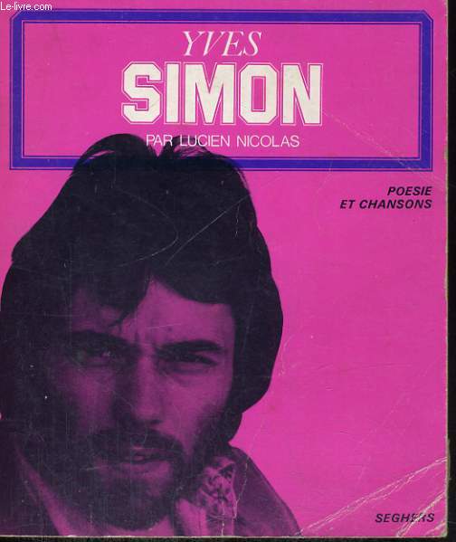 Yves SIMON - Collection posie et chansons n 32