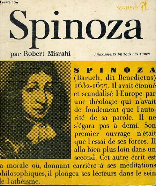 Spinoza - Collection philosophes de tous les temps n 6