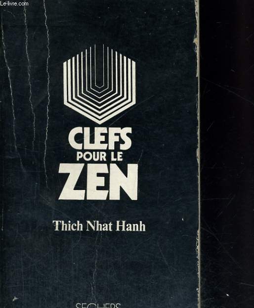 Clefs pour le Zen - Collection Clefs n 25