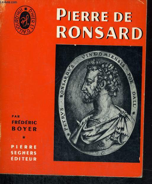 Pierre de Ronsard - Collection Potes d'hier et d'aujourd'hui n1