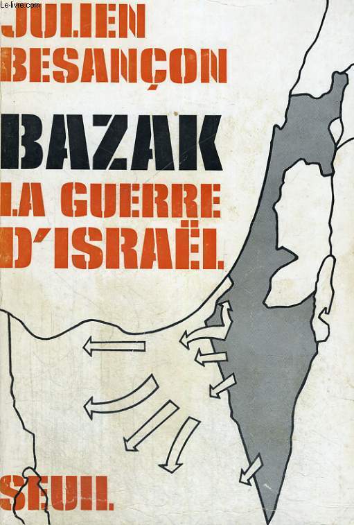 Bazak - la guerre d'Isral