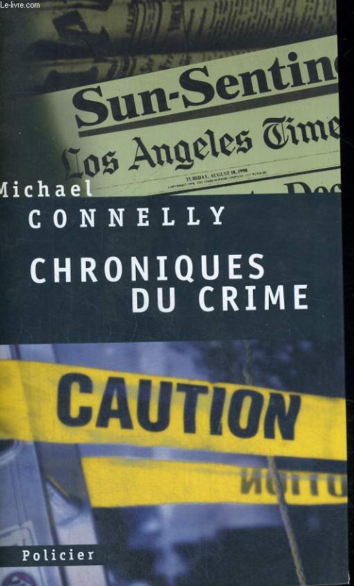 Chroniques du crime - articles de presse (1984-1992)