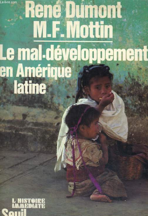 Le mal-dveloppement en Amrique latine