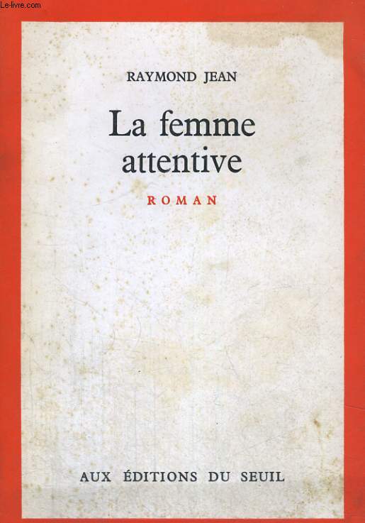 La femme attentive