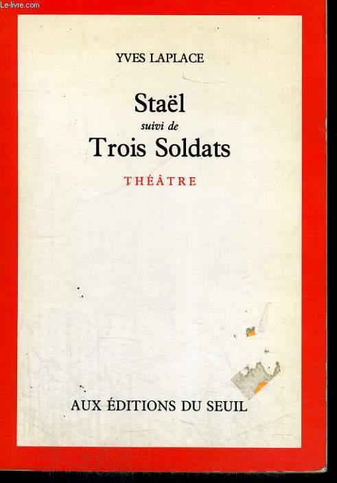 Stal suivi de Trois Soldats