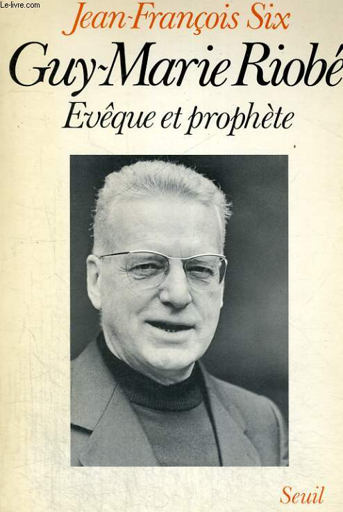 Guy-Marie Riob - Evque et prophte