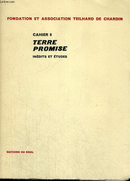 Cahier 8. Terre promise