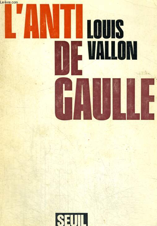 L'anti de Gaulle