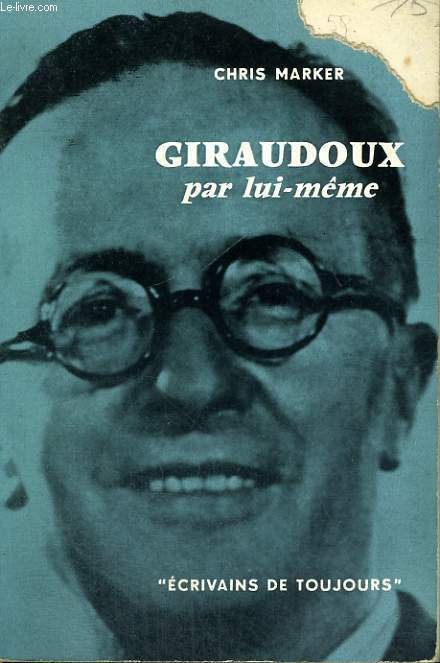 Giraudoux par lui-mme - Collection Ecrivains de toujours n8