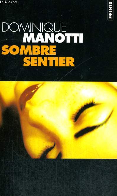 SOMBRE SENTIER - Collection Points P266