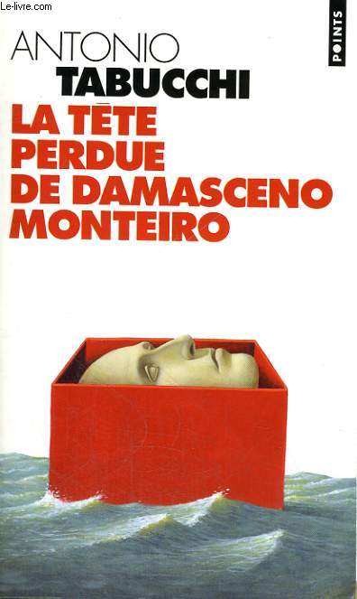 LA TETE PERDUE DE DAMASCENO MONTEIRO - Collection Points P609