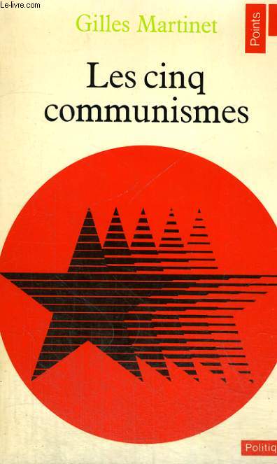 LES CINQ COMMUNISMES - Collection Politique Po63
