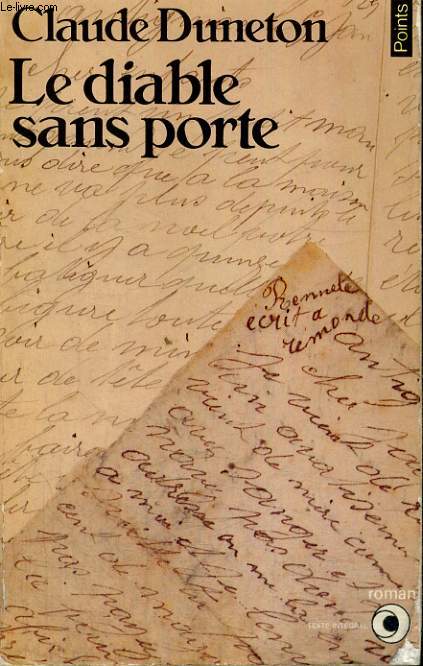 LE DIABLE SANS PORTE TOME 1: Ah mes aeux! - Collection Points Roman R85