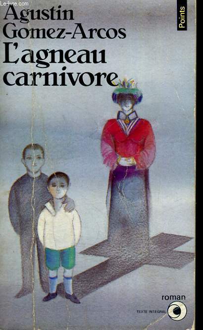 L'AGNEAU CARNIVORE - Collection Points Roman R194