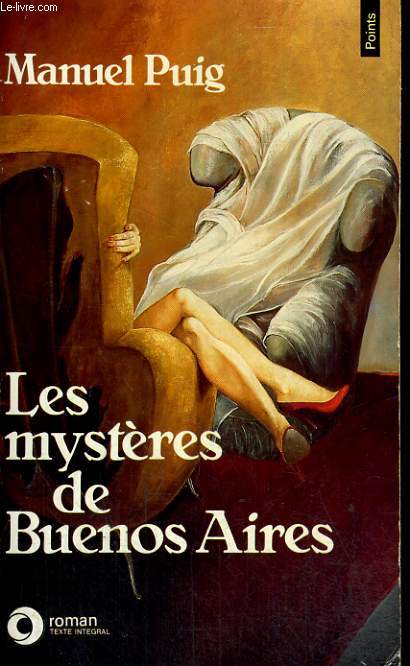 LES MYSTERES DE BUENOS AIRES - Collection Points Roman R336