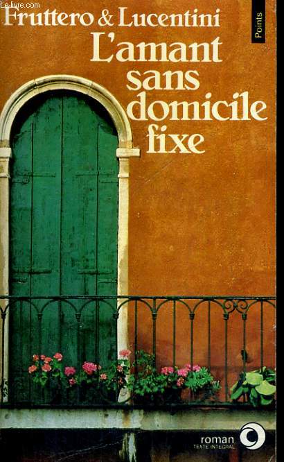 L'AMANT SANS DOMICILE FIXE - Collection Points Roman R359