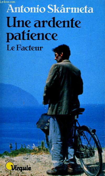 UNE ARDENTE PATIENCE - Collection Virgule V65