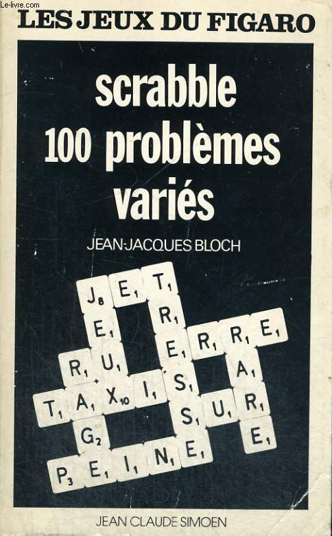 SCRABBLE 100 PROBLEMES VARIES