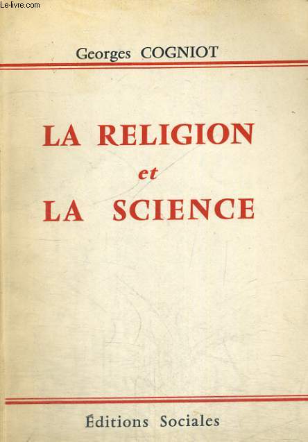 LA RELIGION ET LA SCIENCE