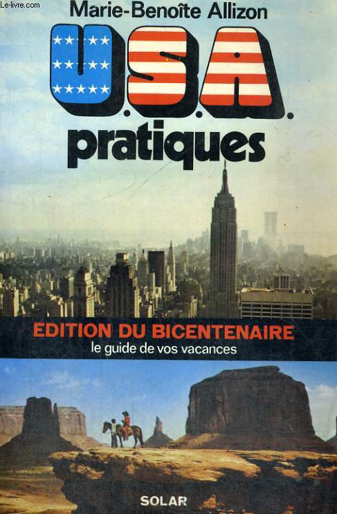 U.S.A. PRATIQUES - Edition du bicentenaire