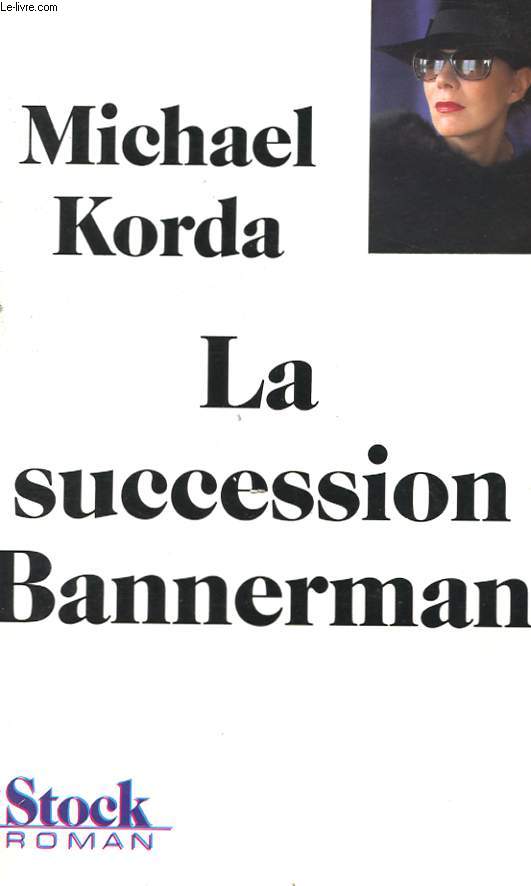 LE SUCCESSION BANNERMAN