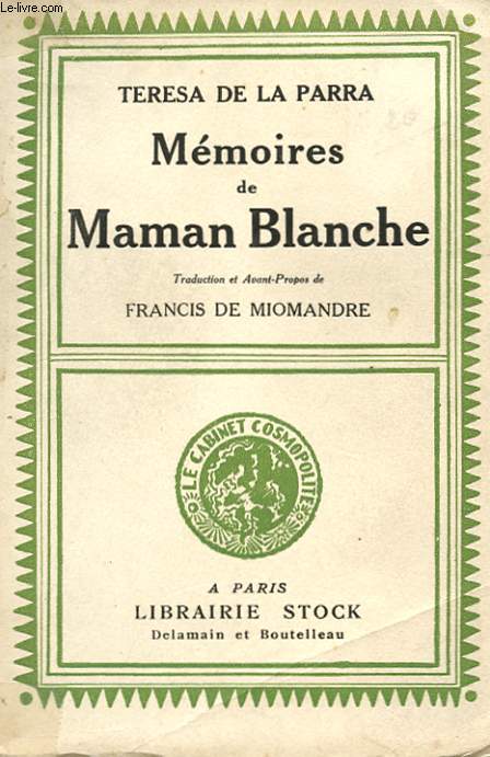 MEMOIRES DE MAMAN BLANCHE