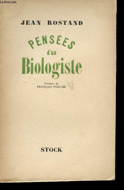 PENSEES D'UN BIOLOGISTE