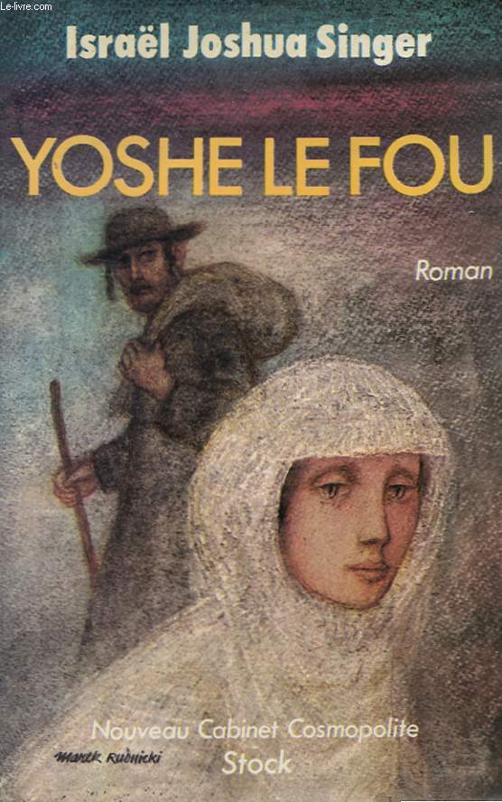 YOSHE LE FOU